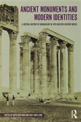  Ancient Monuments and Modern Identities