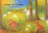  Tiptap the Gnome and other tales