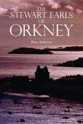 The Stewart Earls of Orkney