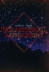  Paranormal Lancashire