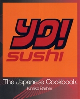  YO Sushi: The Japanese Cookbook