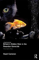  Britain's Hidden Role in the Rwandan Genocide