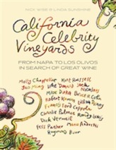  California Celebrity Vineyards