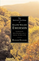 The Spiritual Teachings of Ralph Waldo Emerson