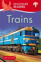  Kingfisher Readers: Trains (Level 1: Beginning to Read)