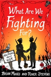  What Are We Fighting For? (Macmillan Poetry)