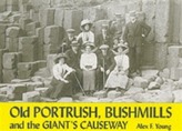 Old Portrush, Bushmills and the Giant's Causeway