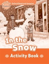  Oxford Read and Imagine: Beginner:: In the Snow activity book