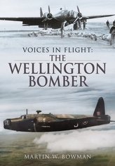  Voices in Flight - The Wellington Bomber