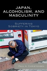  Japan, Alcoholism, and Masculinity