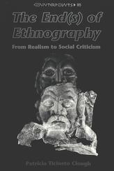 The End(s) of Ethnography