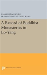 A Record of Buddhist Monasteries in Lo-Yang