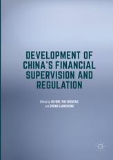  Development of China's Financial Supervision and Regulation