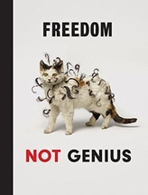  Freedom Not Genius