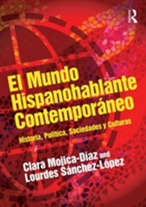  El mundo hispanohablante contemporaneo
