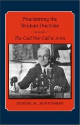  Proclaiming the Truman Doctrine
