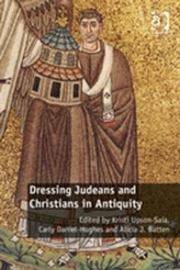  Dressing Judeans and Christians in Antiquity