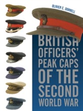  British Officers' Peak Caps of the Second World War