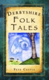  Derbyshire Folk Tales