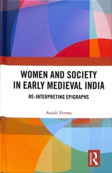  Women and Society in Early Medieval India
