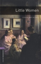  Oxford Bookworms Library: Stage 4: Little Women