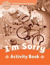  Oxford Read and Imagine: Beginner:: I'm Sorry activity book