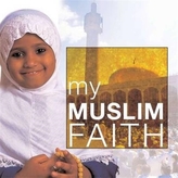  My Muslim Faith