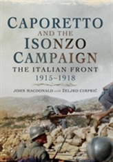  Caporetto and the Isonzo Campaign