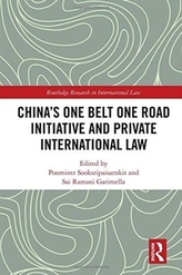  China's One Belt One Road Initiative and Private International Law