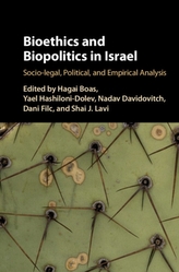  Bioethics and Biopolitics in Israel