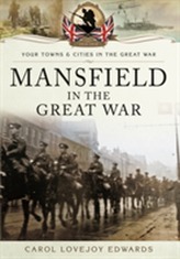  Mansfield in the Great War