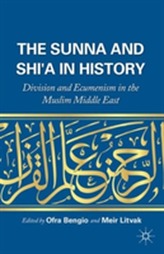 The Sunna and Shi'a in History