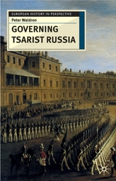  Governing Tsarist Russia