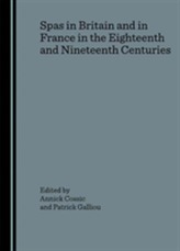  Spas in Britain and in France in the Eighteenth and Nineteenth Centuries