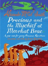  Precious and the Mischief at Meerkat Brae