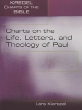  Charts on the Life, Letters, and Theology of Paul