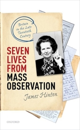  Seven Lives from Mass Observation