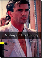  Oxford Bookworms Library: Level 1:: Mutiny on the Bounty