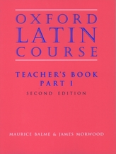  Oxford Latin Course: Part I: Teacher's Book