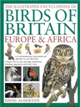 The Illustrated Encyclopedia of Birds of Britain Europe & Africa