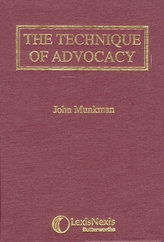  Munkman: The Technique of Advocacy