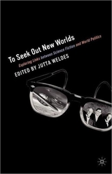  To Seek Out New Worlds