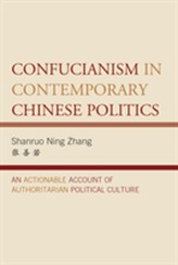  Confucianism in Contemporary Chinese Politics