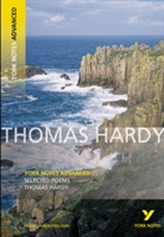  Selected Poems of Thomas Hardy: York Notes Advanced