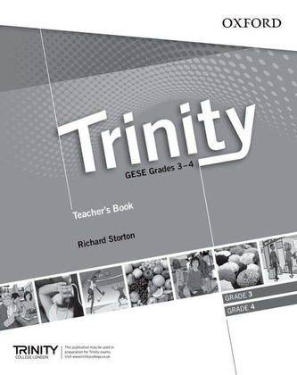 Trinity Graded Examinations in Spoken English (GESE): Grades 3-4: Teacher's Pack  Trinity Graded Examinations in Spoken English (GESE): Grades 3-4: Teacher's Pack