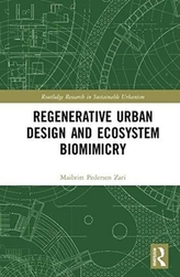  Regenerative Urban Design and Ecosystem Biomimicry