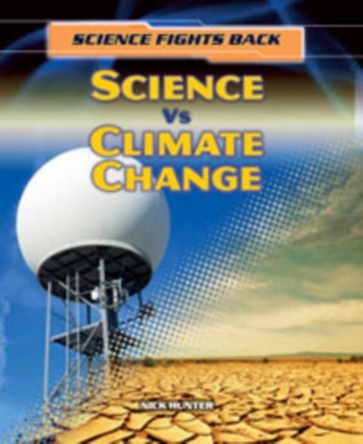Science vs Climate Change  Science vs Climate Change