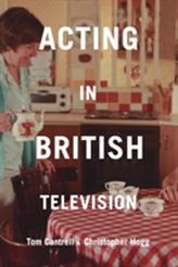  Acting in British Television
