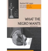  What the Negro Wants