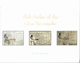  Slab Stelae of the Giza Necropolis